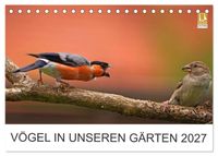 Vögel in unseren Gärten 2027 (Tischkalender 2027 DIN A5 quer), CALVENDO Monatskalender