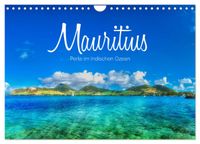 Mauritius - Perle im Indischen Ozean (Wandkalender 2027 DIN A4 quer), CALVENDO Monatskalender