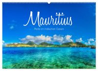 Mauritius - Perle im Indischen Ozean (Wandkalender 2027 DIN A2 quer), CALVENDO Monatskalender