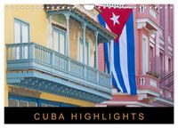 Cuba Highlights (Wandkalender 2027 DIN A4 quer), CALVENDO Monatskalender