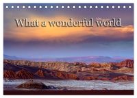 What a wonderful world (Tischkalender 2027 DIN A5 quer), CALVENDO Monatskalender