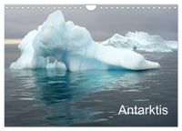 Antarktis (Wandkalender 2027 DIN A4 quer), CALVENDO Monatskalender