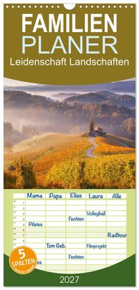Familienplaner 2027 - Leidenschaft Landschaften mit 5 Spalten (Wandkalender, 21 x 45 cm) CALVENDO