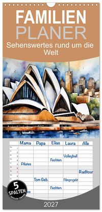 Familienplaner 2027 - Sehenswertes rund um die Welt mit 5 Spalten (Wandkalender, 21 x 45 cm) CALVENDO