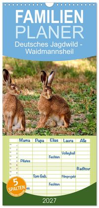 Familienplaner 2027 - Deutsches Jagdwild - Waidmannsheil mit 5 Spalten (Wandkalender, 21 x 45 cm) CALVENDO