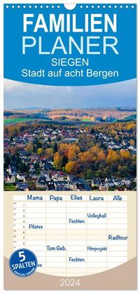 Familienplaner 2027 - SIEGEN Stadt auf acht Bergen mit 5 Spalten (Wandkalender, 21 x 45 cm) CALVENDO