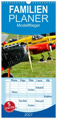 Familienplaner 2027 - Modellflieger mit 5 Spalten (Wandkalender, 21 x 45 cm) CALVENDO