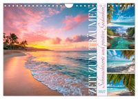 Zeit zum Träumen - Sehnsuchtsorte und positive Gedanken (Wandkalender 2027 DIN A4 quer), CALVENDO Monatskalender