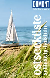 DUMONT Reise-Taschenbuch Reiseführer Ostseeküste Schleswig-Holstein