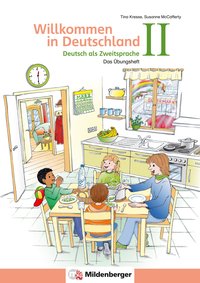 Das Übungsheft – Deutsch als Zweitsprache II