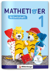 Mathetiger 1 – Arbeitsheft