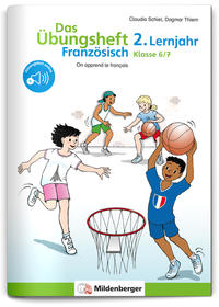 Das Übungsheft Französisch 6/7 – 2. Lernjahr