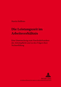 Die Leistungszeit im Arbeitsverhaeltnis