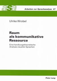 Raum als kommunikative Ressource