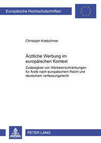 Ärztliche Werbung im europäischen Kontext