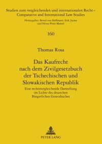 Das Kaufrecht nach dem Zivilgesetzbuch der Tschechischen und Slowakischen Republik
