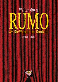 Rumo & die Wunder im Dunkeln
