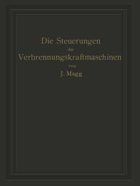 Die Steuerungen der Verbrennungskraftmaschinen