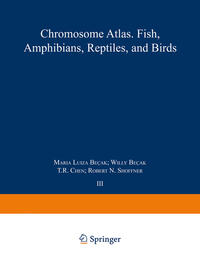 Chromosome Atlas: Fish, Amphibians, Reptiles and Birds