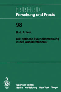 Die optische Rauheitsmessung in der Qualitätstechnik