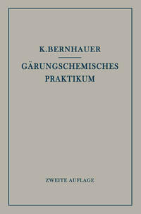 Gärungschemisches Praktikum