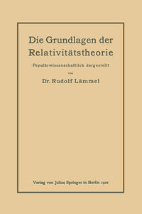 Die Grundlagen der Relativitätstheorie