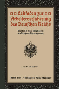 Leitfaden zur Arbeiterversicherung des Deutschen Reichs