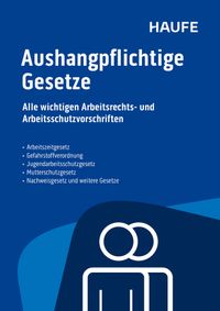 Aushangpflichtige Gesetze