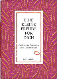 Eine kleine Freude für dich