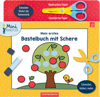 Mein erstes Bastelbuch mit Schere