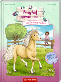 Ponyhof Brombeerwald (Erstlesebuch, Bd. 1)