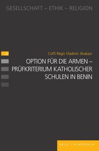 Option für die Armen – Prüfkriterium katholischer Schulen in Benin