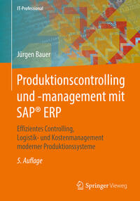 Produktionscontrolling und -management mit SAP® ERP