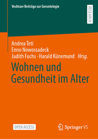 Wohnen und Gesundheit im Alter