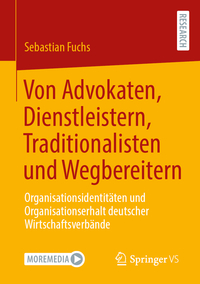 Von Advokaten, Dienstleistern, Traditionalisten und Wegbereitern