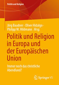 Politik und Religion in Europa und der Europäischen Union