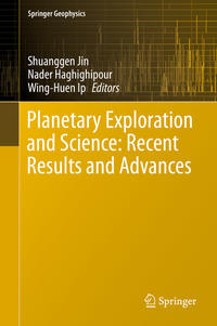 Planetary Exploration and Science: Recent Results and Advances