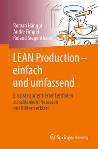 LEAN Production – einfach und umfassend