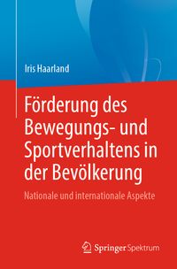 Förderung des Bewegungs- und Sportverhaltens in der Bevölkerung