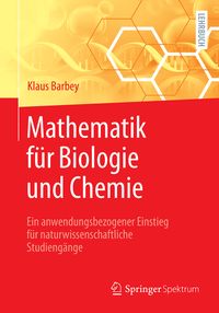 Mathematik für Biologie und Chemie
