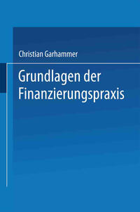 Grundlagen der Finanzierungspraxis