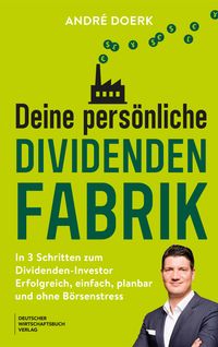 Deine persönliche Dividendenfabrik