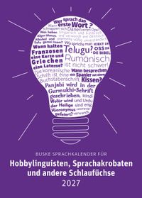 Sprachkalender für Hobbylinguisten, Sprachakrobaten und andere Schlaufüchse 2027