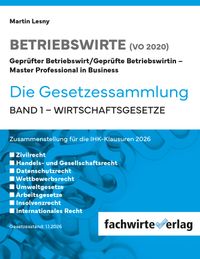 Betriebswirte - Die Gesetzessammlung 2026