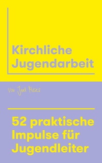 Kirchliche Jugendarbeit