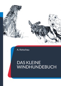 Das kleine Windhundebuch