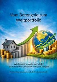 Vom Betongold zum Weltportfolio