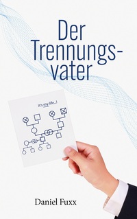 Der Trennungsvater