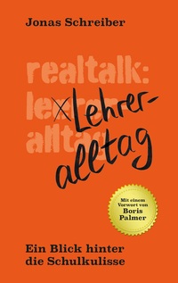 Realtalk: Lehreralltag