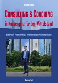 Consulting & Coaching in Konvergenz für den Mittelstand